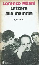 Lettere alla mamma 1943 - 1967