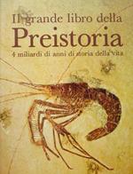 Il grande libro della preistoria