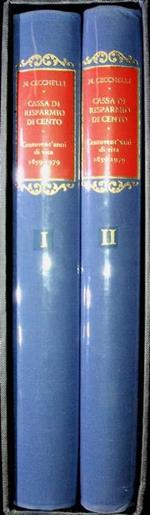 Cassa di risparmio di Cento. Centovent'anni di vita: 1859-1979: notizie e documenti.