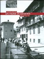Un fiume di memorie: Trento 1858-1966