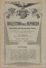 Bollettino dell'alpinista: rivista bimestrale della Società degli alpinisti tridentini: A. IV - 4-5 - gennaio aprile 1908