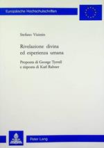 Rivelazione divina ed esperienza umana: proposta di George Tyrrell e risposta di Karl Rahner