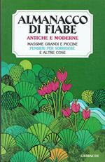 Almanacco di fiabe antiche e moderne