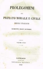 Prolegomeni del primato morale e civile degli italiani scritti dall'Autore