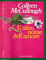 L' altro nome dell'amore