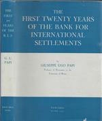 The first twenty years of the Bank for International Settlements