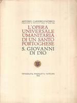 L' opera universale umanitaria di un santo portoghese S.Giovanni di Dio