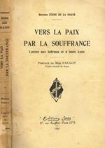 Vers la paix par la souffrance