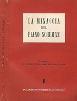 La minaccia del Piano schuman