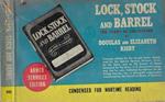 Lock, stock and barrel