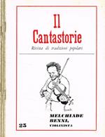 Il Cantastorie. Rivista di tradizioni popolari. Nuova serie, n.25, 26, 27. 1978