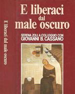 E liberaci dal male oscuro