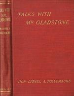 Talks with Mr.Gladstone