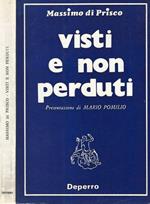 Visti e non perduti