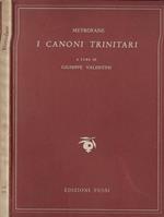 I canoni trinitari I-IV