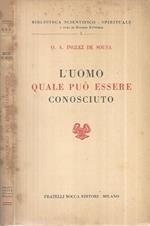 L' uomo quale può essere conosciuto