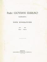 Padre Giovanni Gurlino barnabita. Note biografiche 1878-1964. Trana-Genova