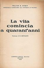 La vita comincia a quarant'anni