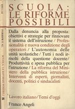 Scuola: le riforme possibili