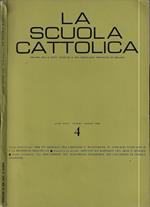 La scuola cattolica Anno XCIV N. 4