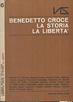 Benedetto Croce: la Storia, la Libertà