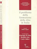 Associazione Cultura e Sviluppo Alessandria - Il problema della formazione delle élite in Italia