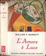 L' amore è luce