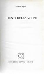 I denti della volpe