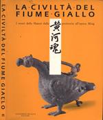 La civiltà del Fiume Giallo