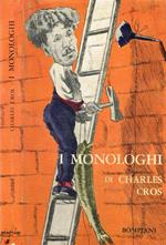 I monologhi (1842-1888)