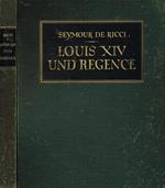 Louis XIV und regence