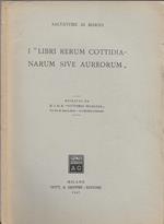 I Libri Rerum Cottidia Narum Sive Aureorum