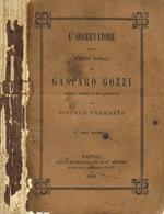 L' osservatore ossia scritti morali di Gasparo Gozzi scelti, ordinati ed annotati da Niccolò Tommaseo
