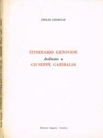 Itinerario genovese dedicato a Giuseppe Garibaldi
