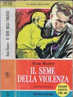 Il seme della violenza