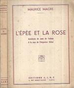 L' Epée et la rose