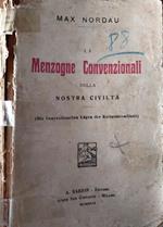 Le menzogne convenzionali della nostra civiltà