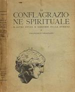 La conflagrazione spirituale e altri studi e discorsi sulla guerra