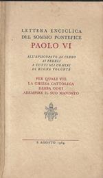 Lettera enciclica del Sommo Pontefice Paolo VI