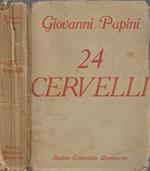 24 cervelli