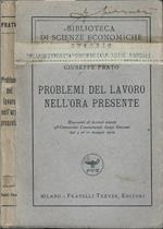 Problemi del lavoro nell'ora presente