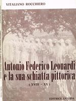 Antonio Federico Leonardi e la sua schiatta pittorica (XVIII-XX)