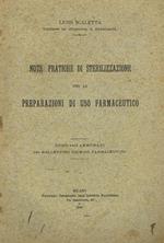 Note pratiche di sterilizzazione per le preparazioni di uso farmaceutico