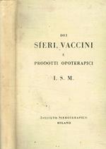 Dei sieri, vaccini e prodotti opoterapici I.S.M
