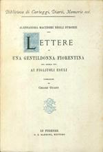 Lettere di una gentildonna Fiorentina del secolo XV ai figliuoli esuli pubblicate da Cesare Guasti