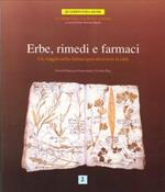 Erbe, Rimedi e Farmaci. Un Viaggio nella Farmacopea Attraverso la Città