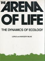 The Arena of Life. The dynamics of ecology