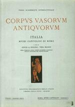 Corpus Vasorum Antiquorum Italia. Musei Capitolini di Roma. Fascicolo I