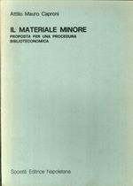 Il Materiale Minore. Proposta per una Procedura Biblioteconomica