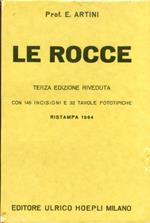 Le Rocce. Concetti e nozioni di petrografia